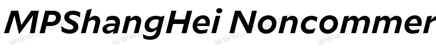 MPShangHei Noncommer字体转换